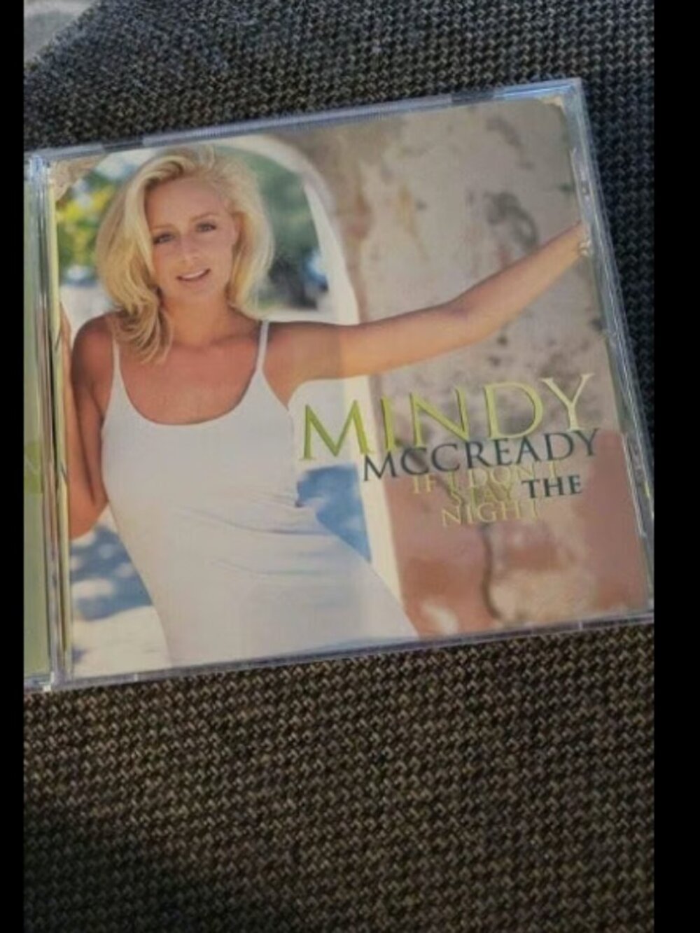 Mindy McCready If I don't stay the night CD